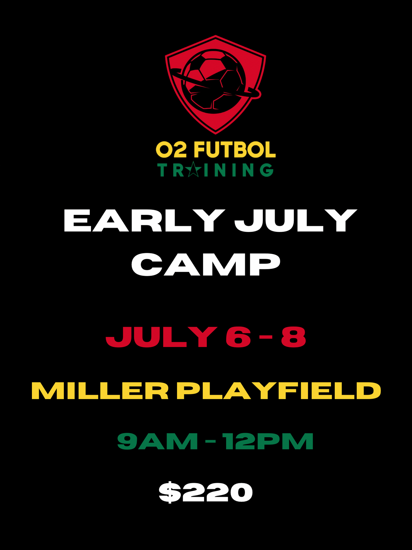 O2 Futbol - Early July Camp 2026