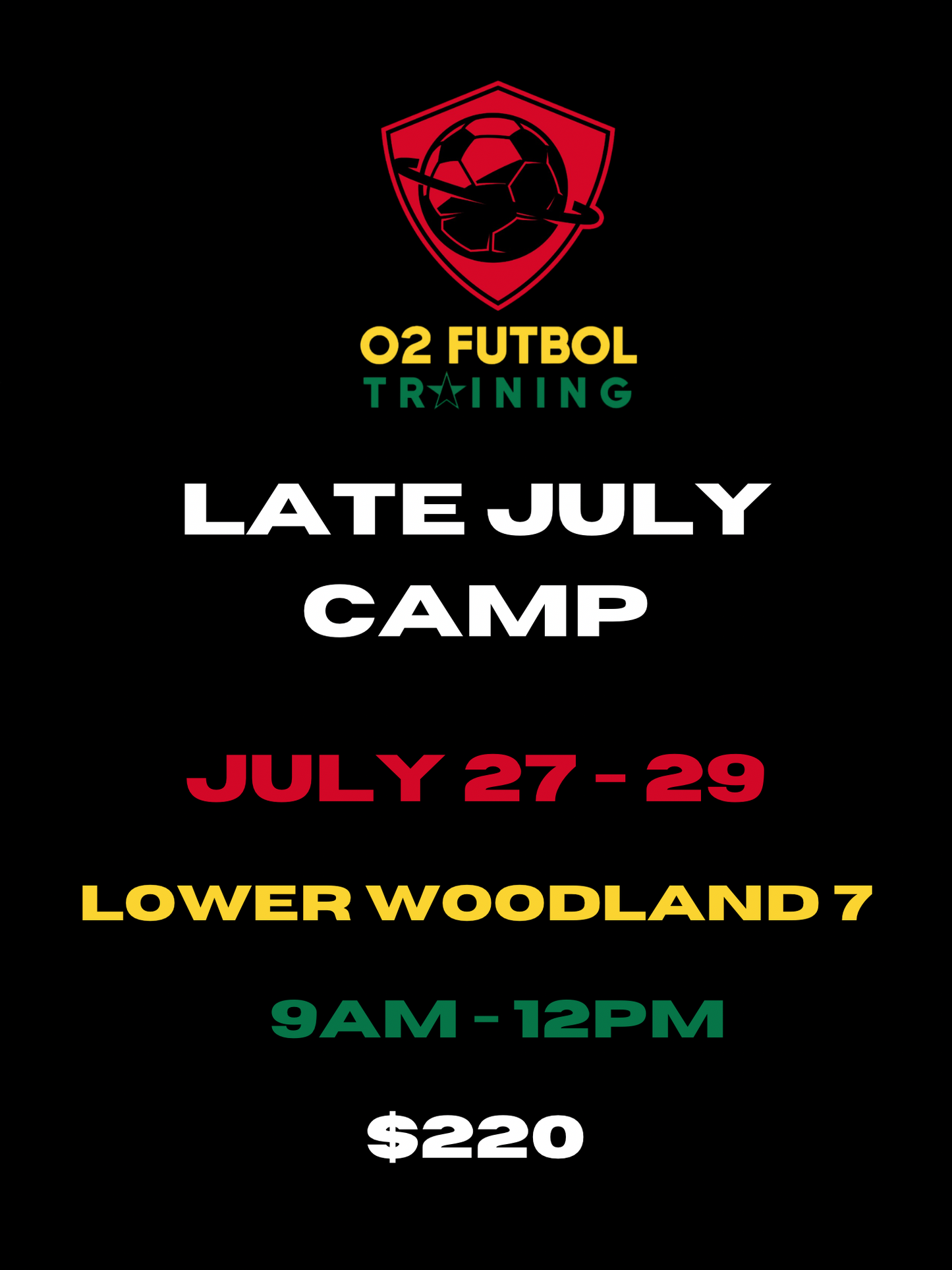 O2 Futbol - Late July Camp 2026